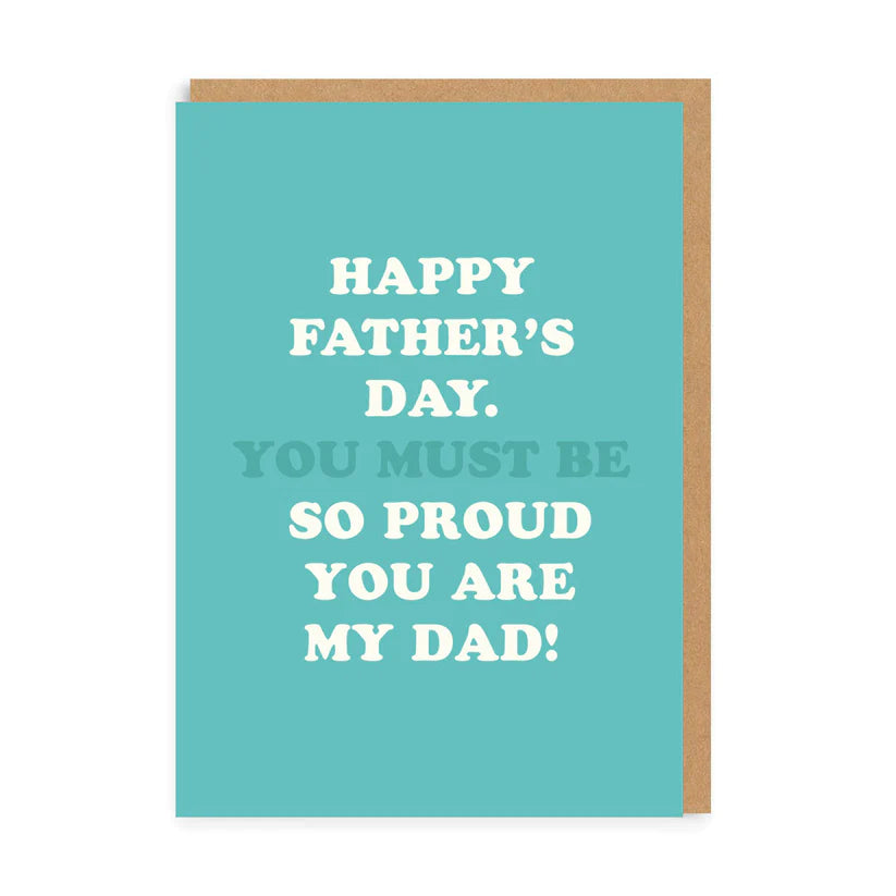 Ohh Deer 'Happy Father's Day. So Proud You Are My Dad!' Greeting Card - The Journal Shop