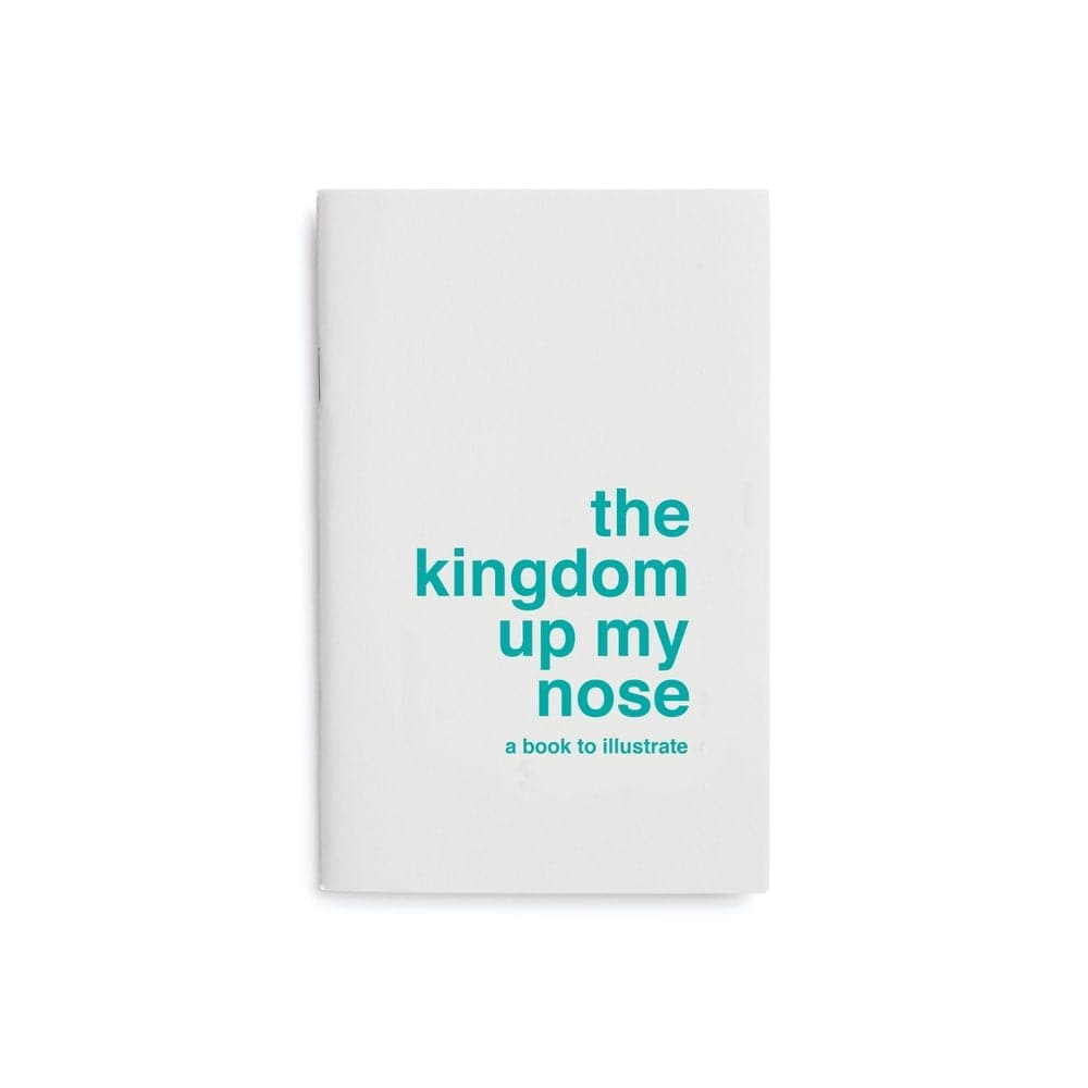 Supereditions Book to Illustrate 'The Kingdom Up My Nose' - The Journal Shop